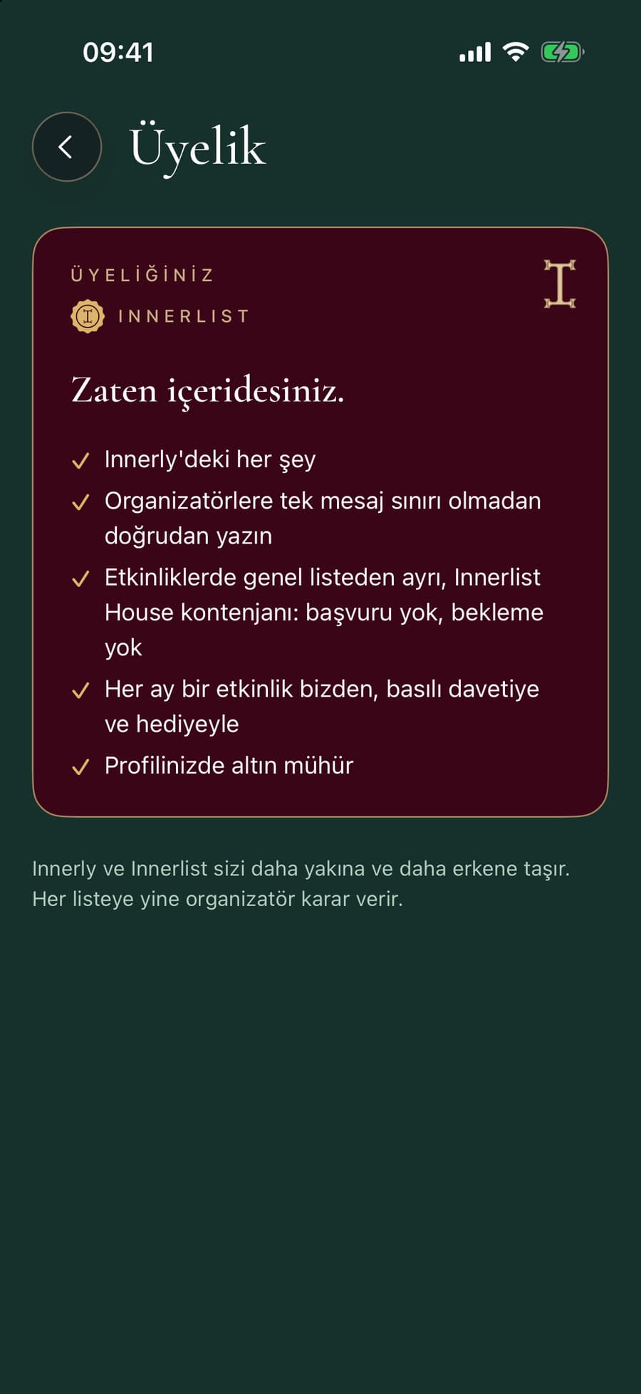 Üyelik ekranı: bordo Innerlist kartı, altın mühür ve üyelik avantajları.